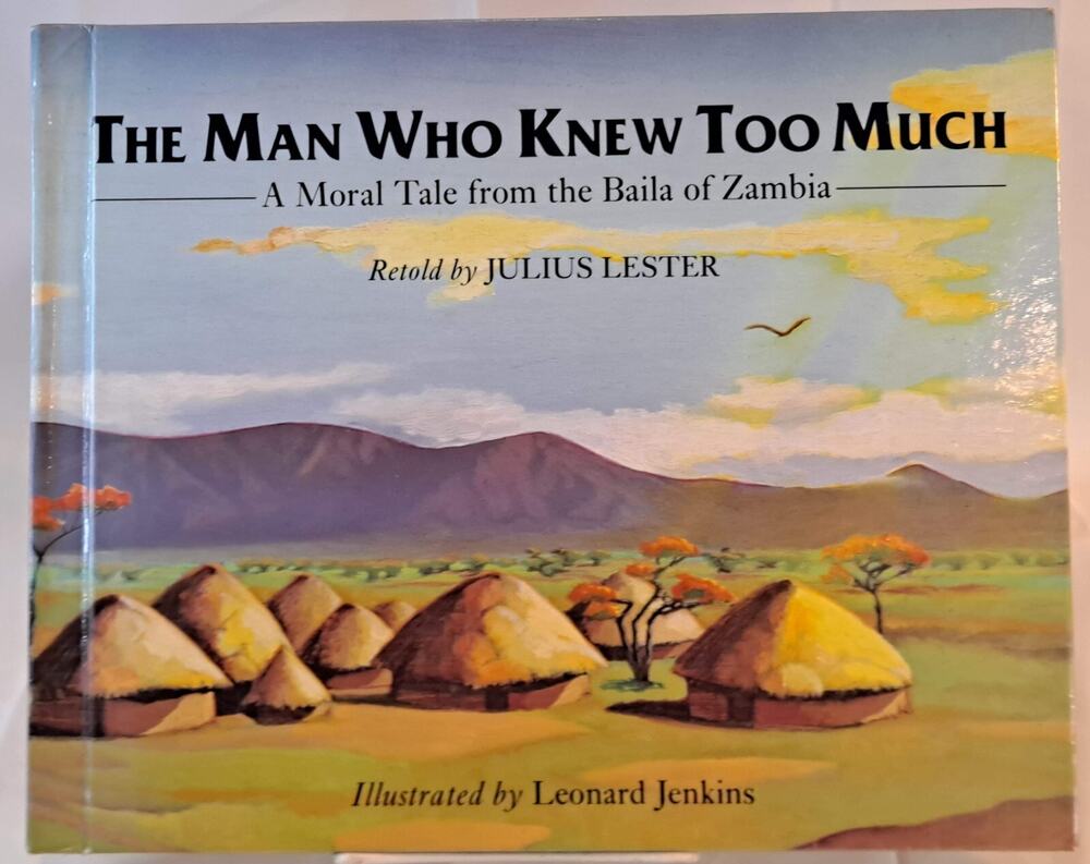 The Man Who Knew Too Much, Retold by Julius Lester (1st Edition Hardcover no DJ)